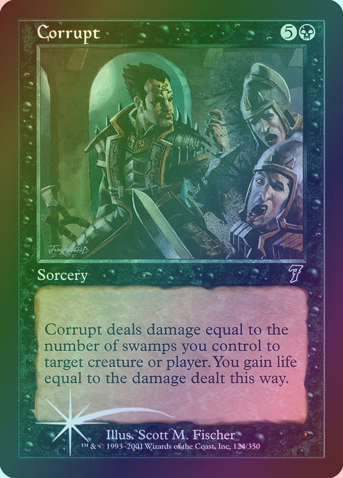 Corrupt (7ED) (124★) / Foil