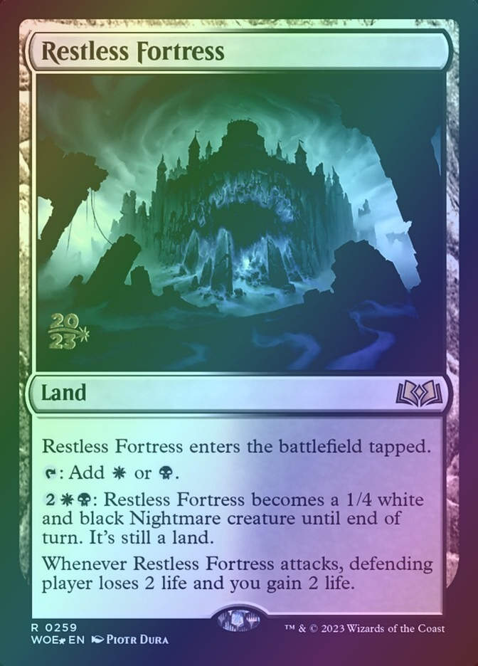 Restless Fortress (PWOE) (259s) / Foil
