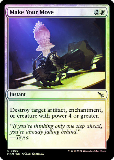 Make Your Move (mkm) (22) / Foil