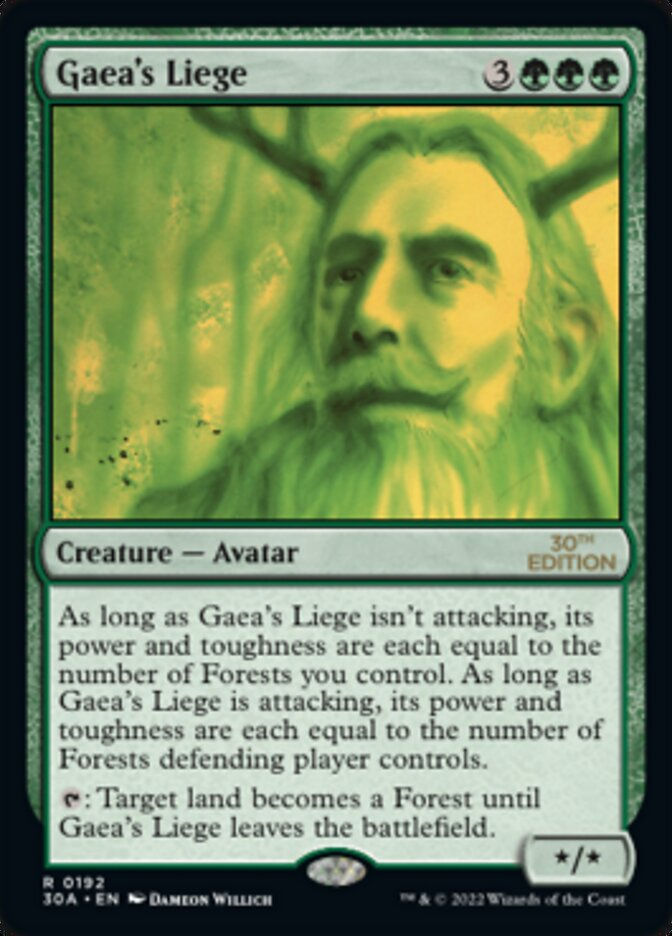 Gaea's Liege (30a)