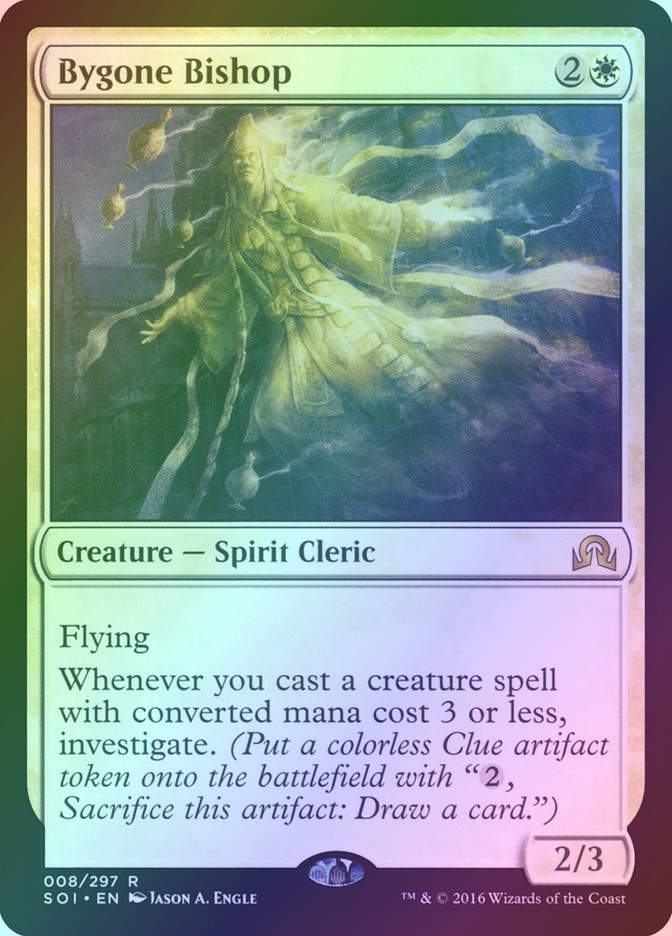 Bygone Bishop (SOI) (8) / Foil