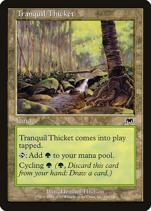 Tranquil Thicket (ONS)