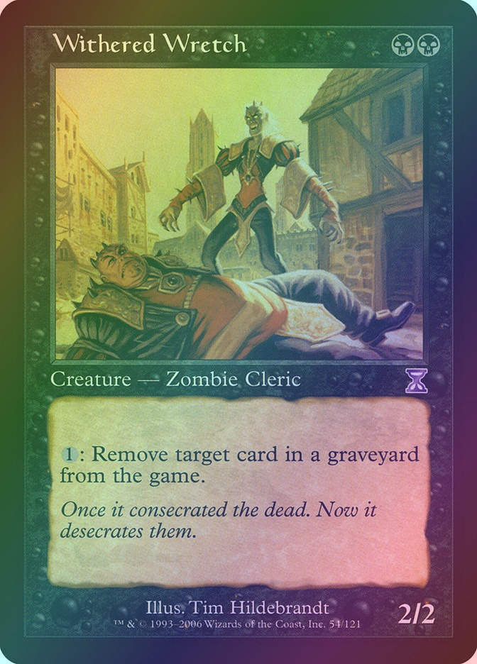 Withered Wretch (TSB) (54) / Foil