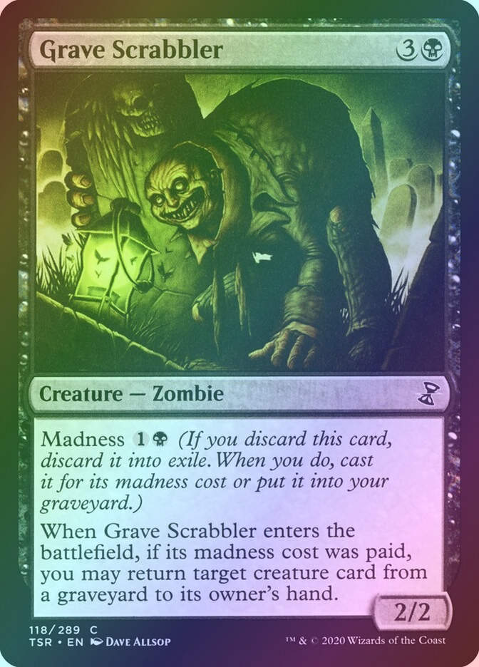 Grave Scrabbler (TSR) (118) / Foil