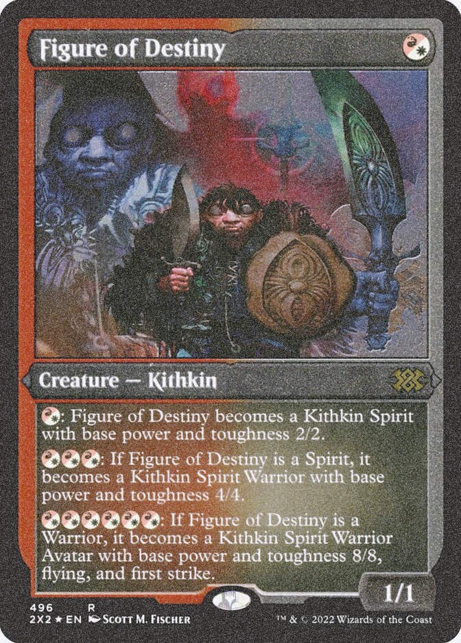 Figure of Destiny (2X2) (496) / Foil Etched
