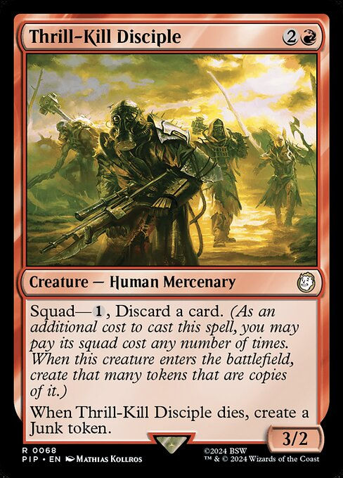 Thrill-Kill Disciple (pip) (68)