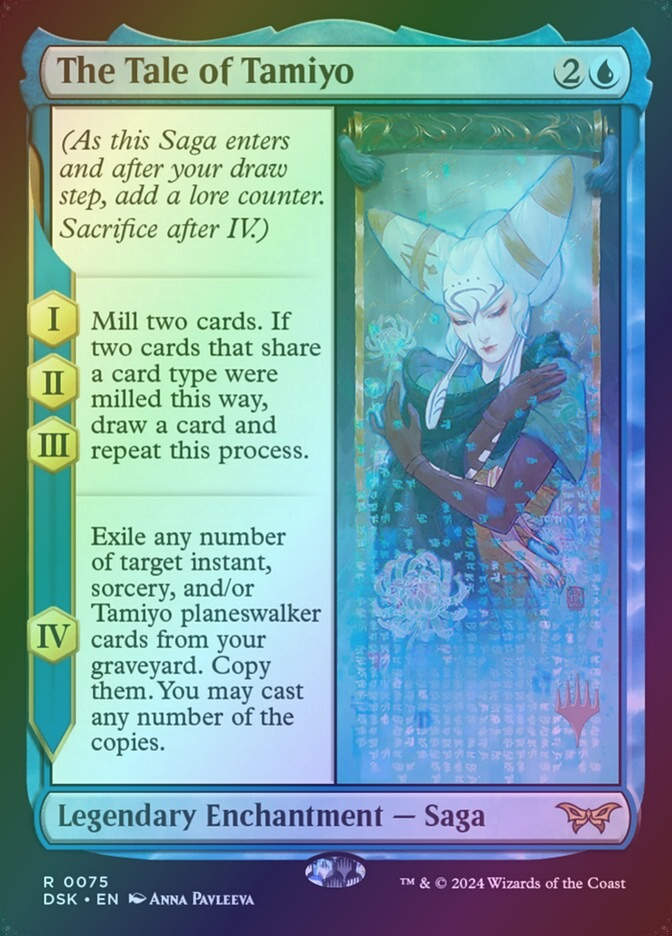 The Tale of Tamiyo (PDSK) (75p) / Foil