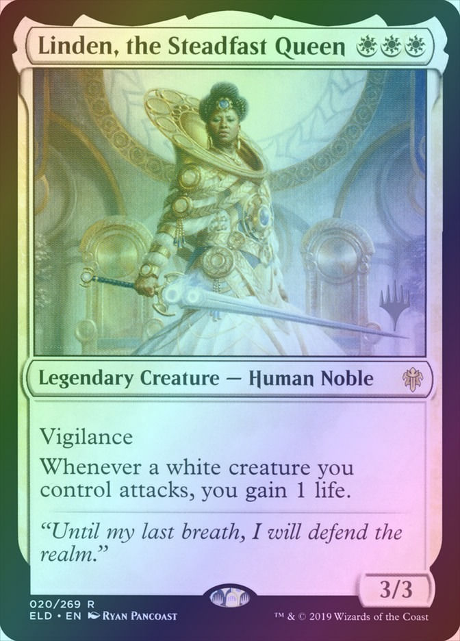 Linden, the Steadfast Queen (PELD) (20p) / Foil
