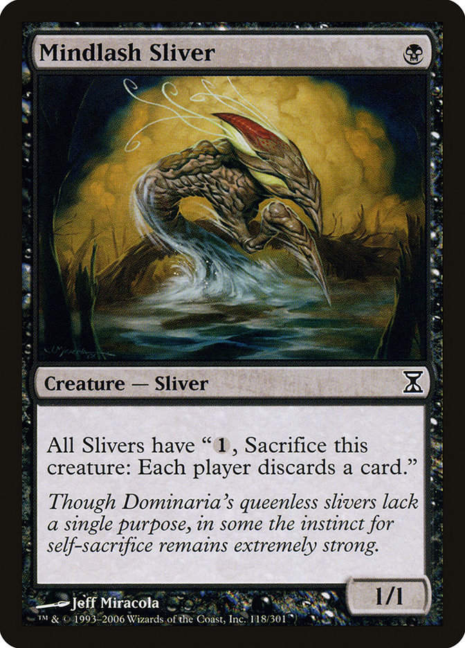 Mindlash Sliver (TSP) (118)
