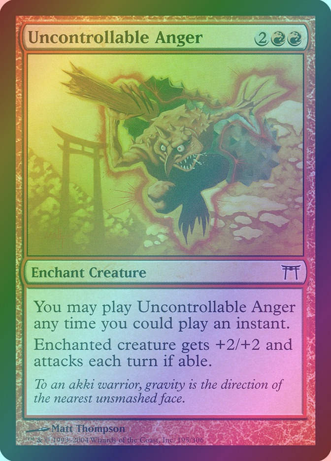Uncontrollable Anger (CHK) (195) / Foil