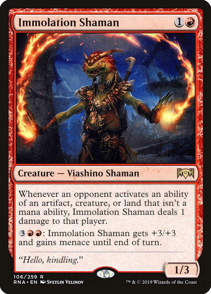 Immolation Shaman (RNA) (106)