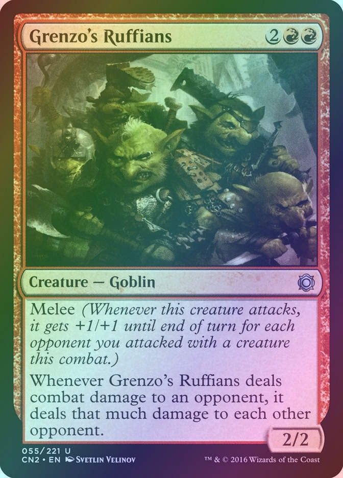 Grenzo's Ruffians (CN2) (55) / Foil