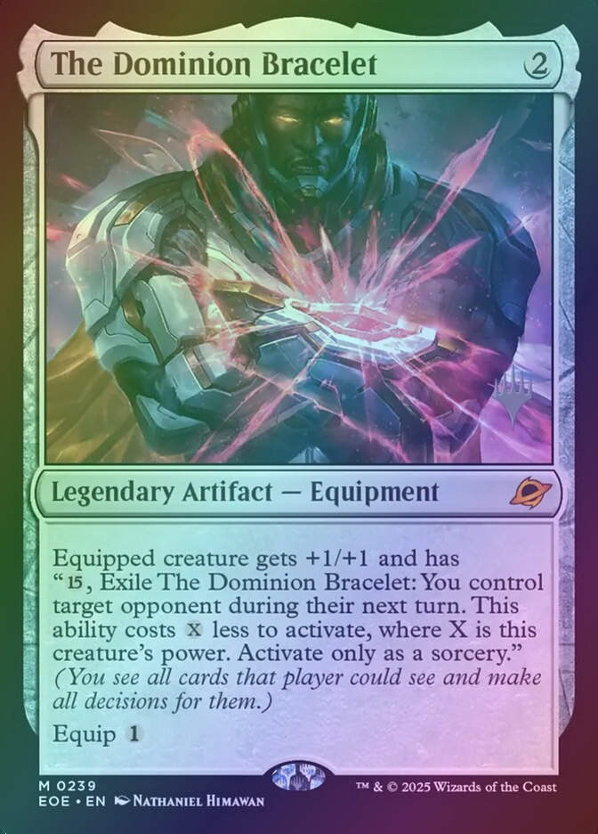 The Dominion Bracelet (PEOE) (239p) / Foil