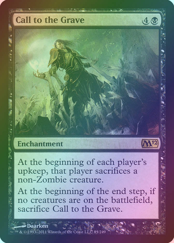 Call to the Grave (M12) (85) / Foil