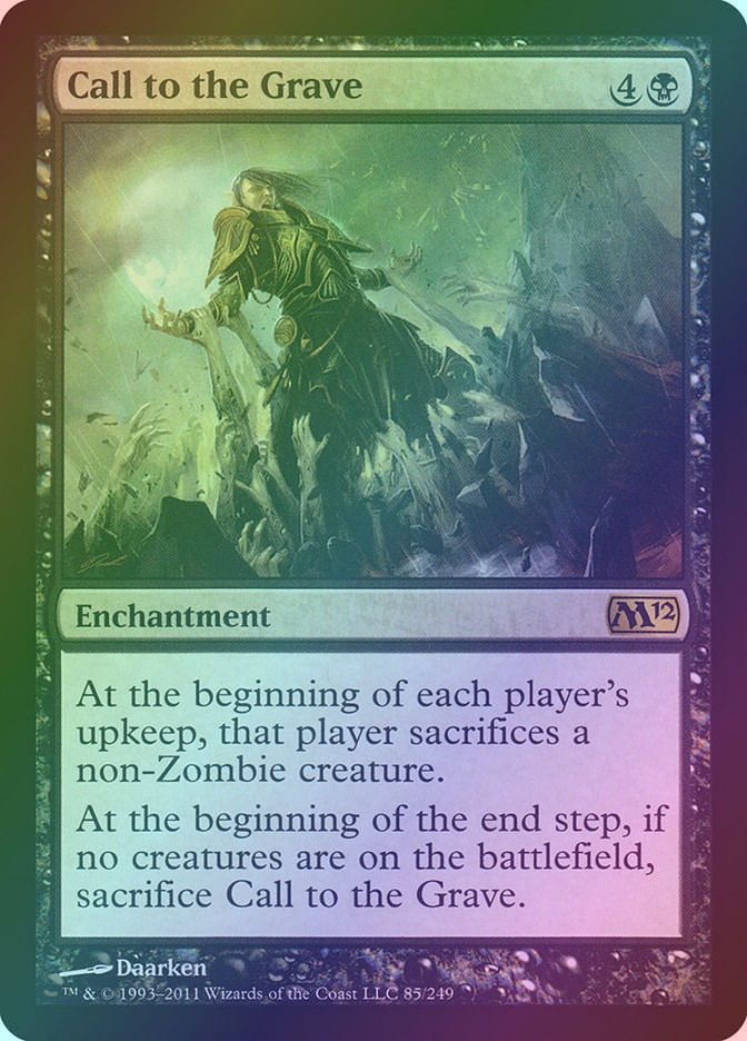 Call to the Grave (M12) (85) / Foil