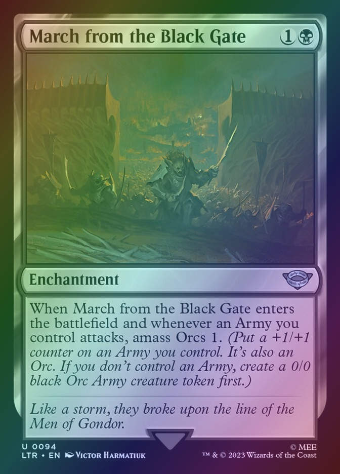 March from the Black Gate (LTR) (94) / Foil