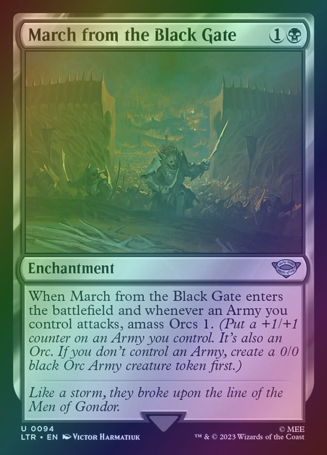 March from the Black Gate (LTR) (94) / Foil