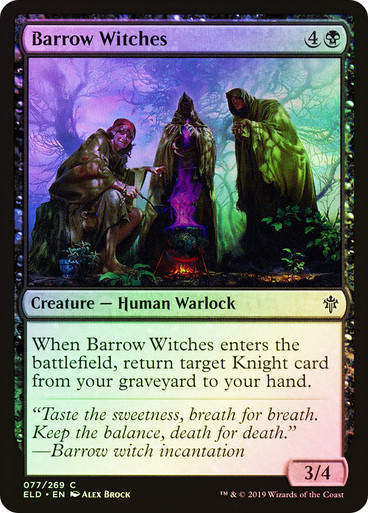 Barrow Witches (ELD) (77) / Foil