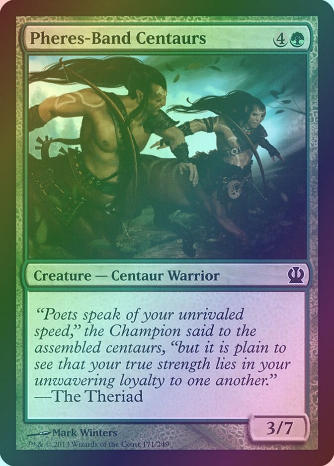 Pheres-Band Centaurs (THS) (171) / Foil