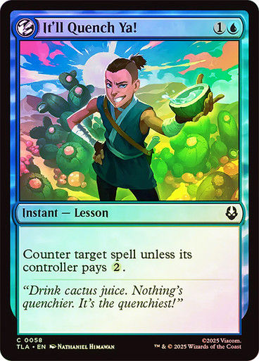 It'll Quench Ya! (TLA) (58) / Foil