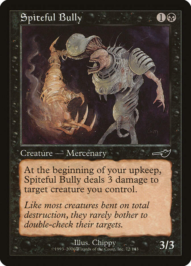 Spiteful Bully (NEM) (72)
