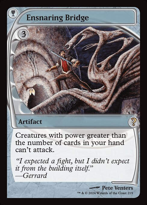 Ensnaring Bridge (MB2) (219)