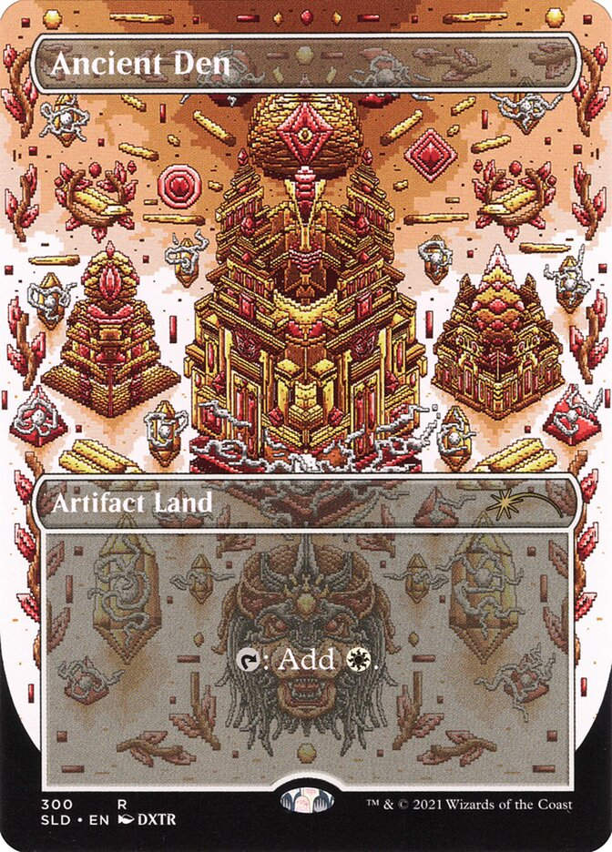 Ancient Den (SLD) (300) / Borderless