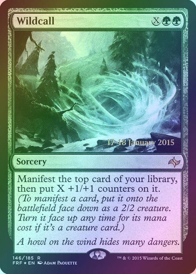 Wildcall (PFRF) (146s) / Foil
