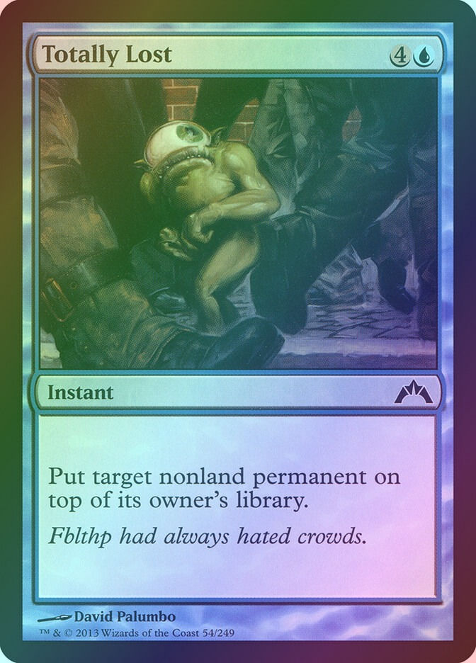 Totally Lost (GTC) (54) / Foil