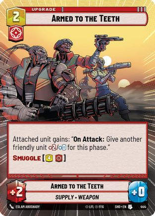 Armed to the Teeth (Hyperspace) (SHD_#444) / Foil