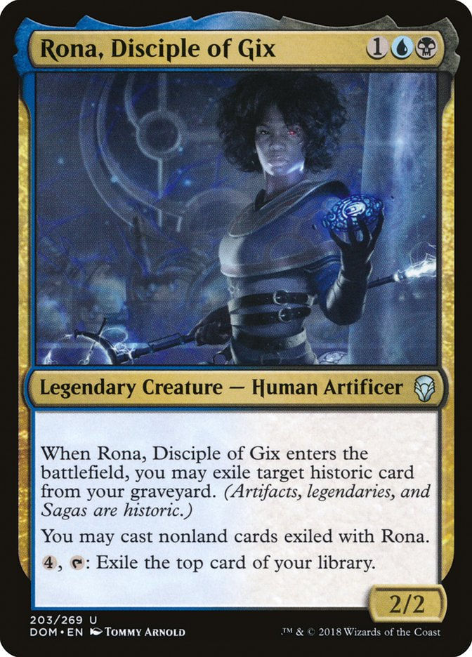 Rona, Disciple of Gix (DOM) (203)