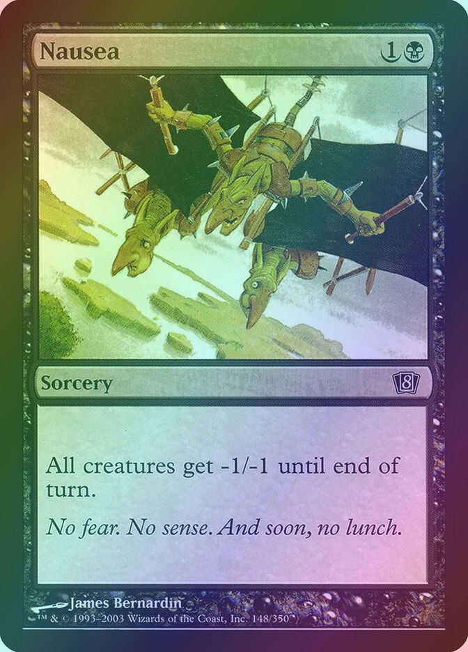 Nausea (8ED) (148★) / Foil