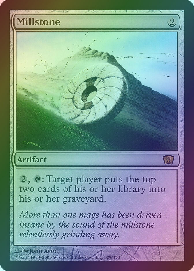 Millstone (8ED) (307★) / Foil