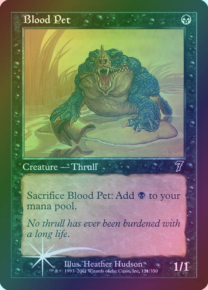 Blood Pet (7ED) (121★) / Foil