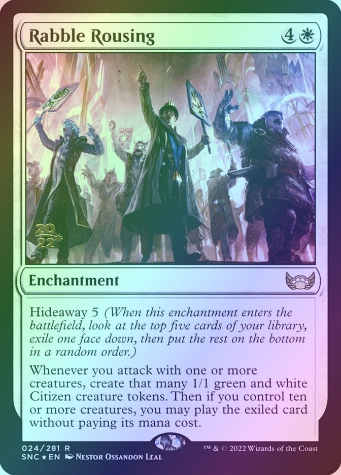Rabble Rousing (PSNC) (24s) / Foil