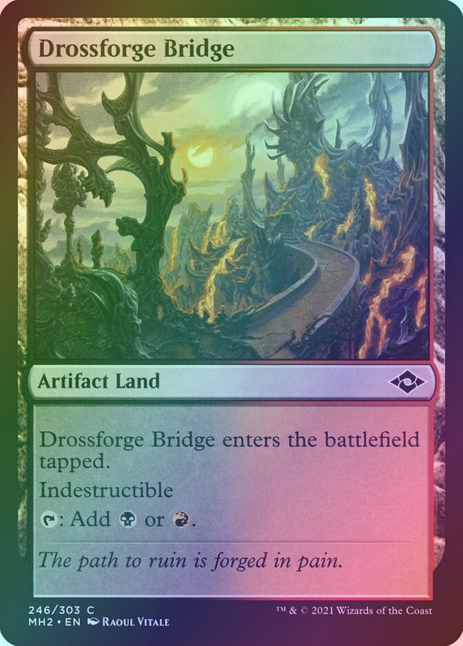 Drossforge Bridge (MH2) (246) / Foil