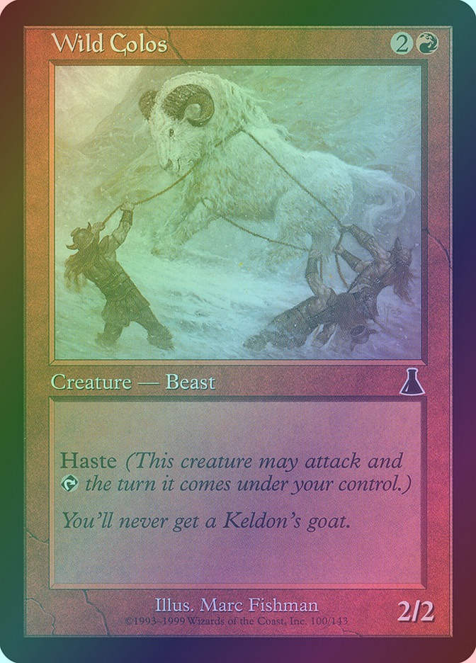 Wild Colos (UDS) (100) / Foil