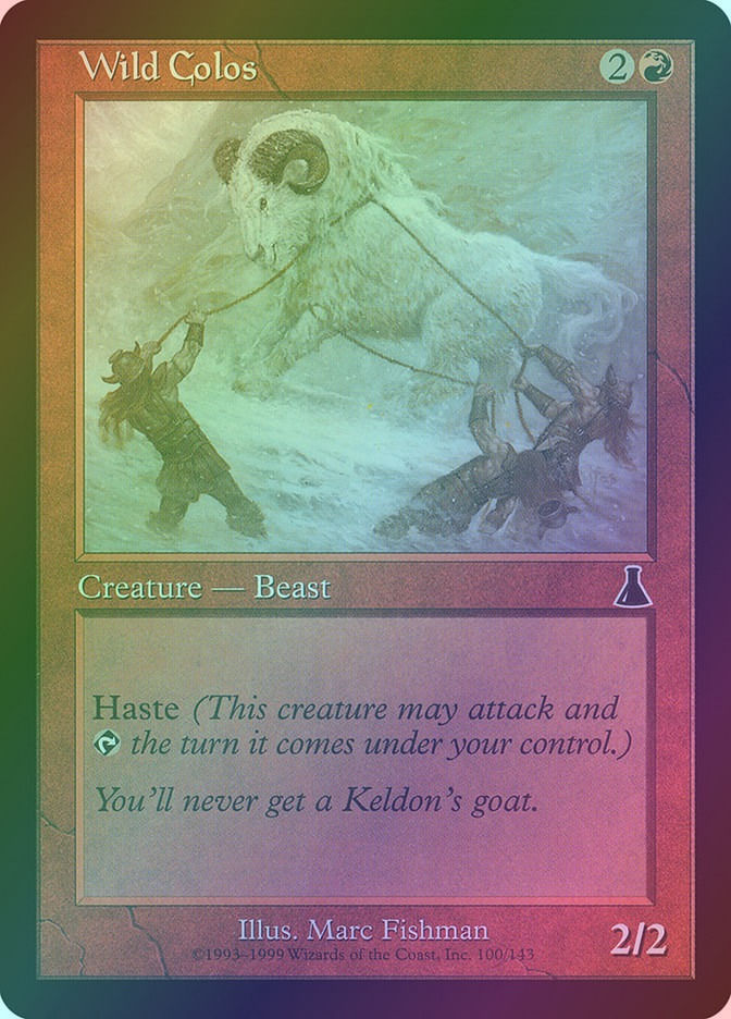 Wild Colos (UDS) (100) / Foil