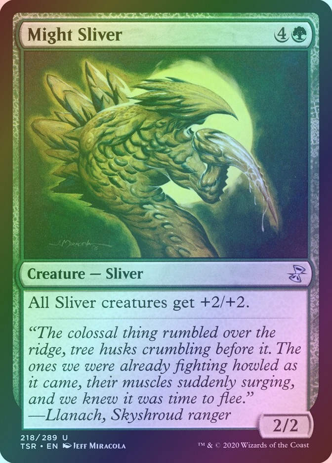 Might Sliver (TSR) (218) / Foil