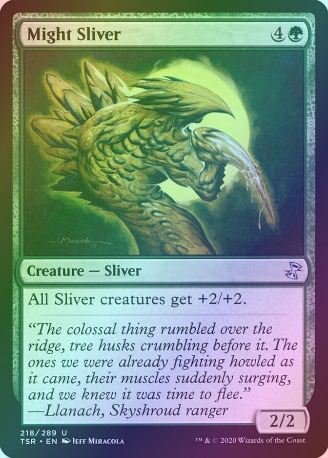 Might Sliver (TSR) (218) / Foil