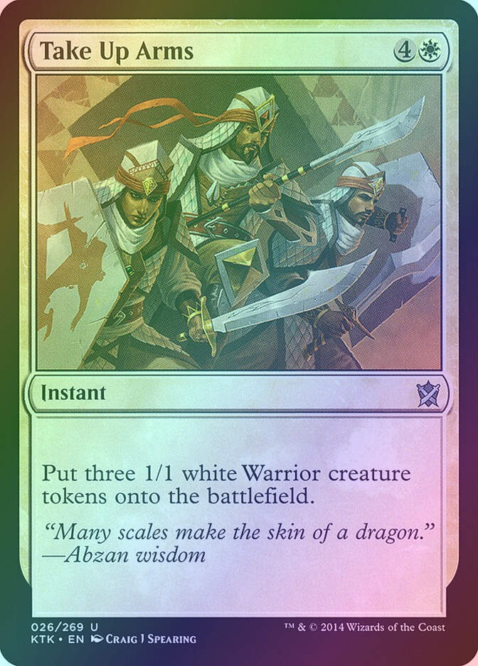 Take Up Arms (KTK) (26) / Foil