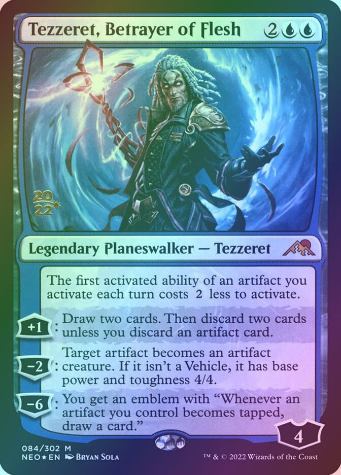Tezzeret, Betrayer of Flesh (PNEO) (84s) / Foil