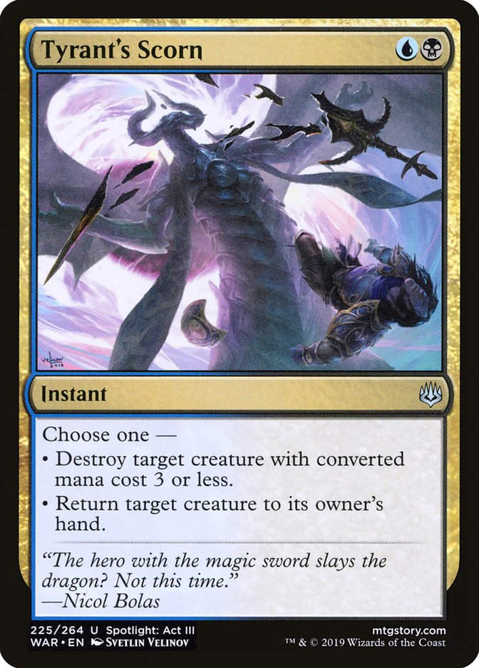 Tyrant's Scorn (WAR) (225)