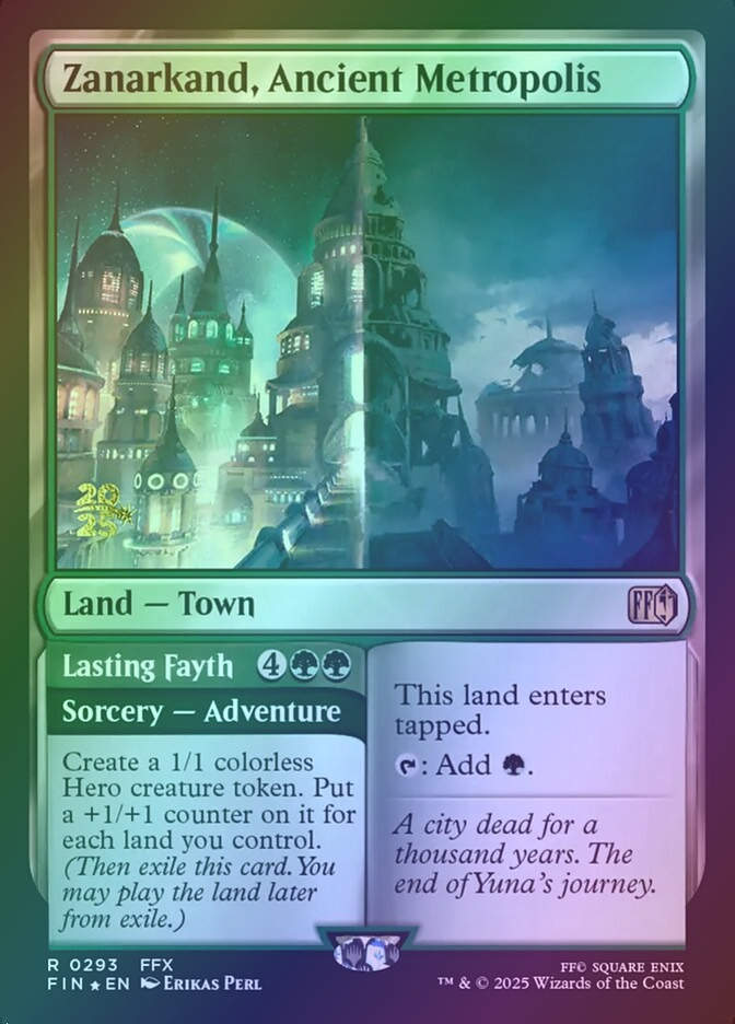 Zanarkand, Ancient Metropolis // Lasting Fayth (PFIN) (293s) / Foil