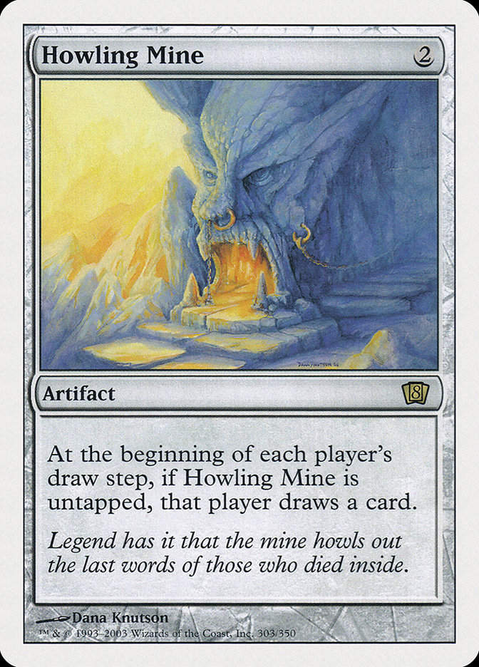 Howling Mine (8ED) (303)