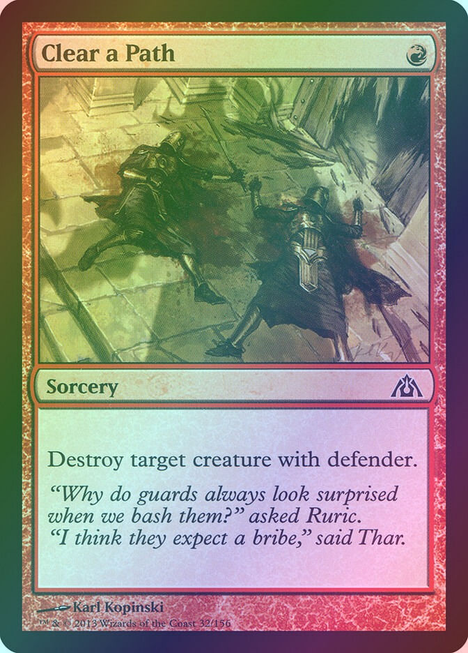 Clear a Path (DGM) (32) / Foil