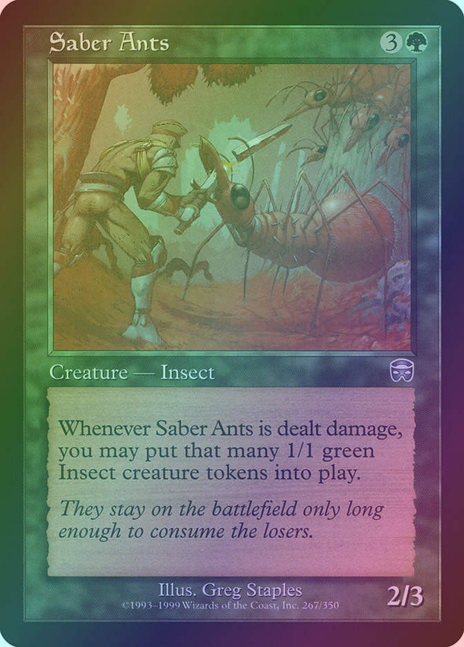 Saber Ants (MMQ) (267) / Foil