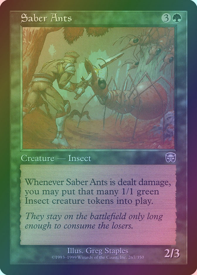 Saber Ants (MMQ) (267) / Foil