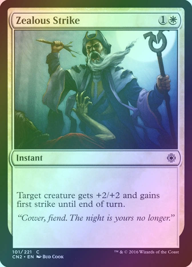 Zealous Strike (CN2) (101) / Foil