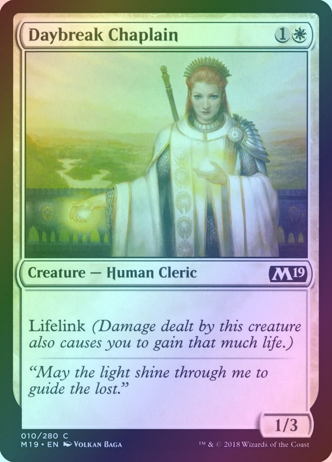 Daybreak Chaplain (M19) (10) / Foil